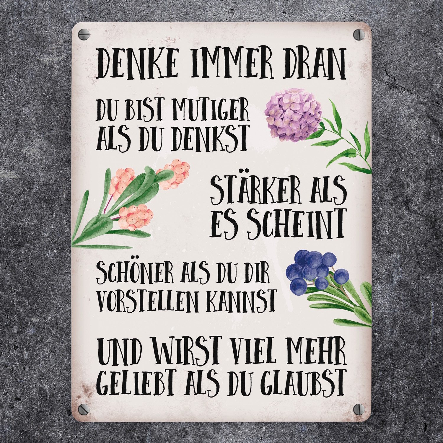 speecheese Metallschild Du bist mutig stark und schön Metallschild mit Blumen Motiv Liebe