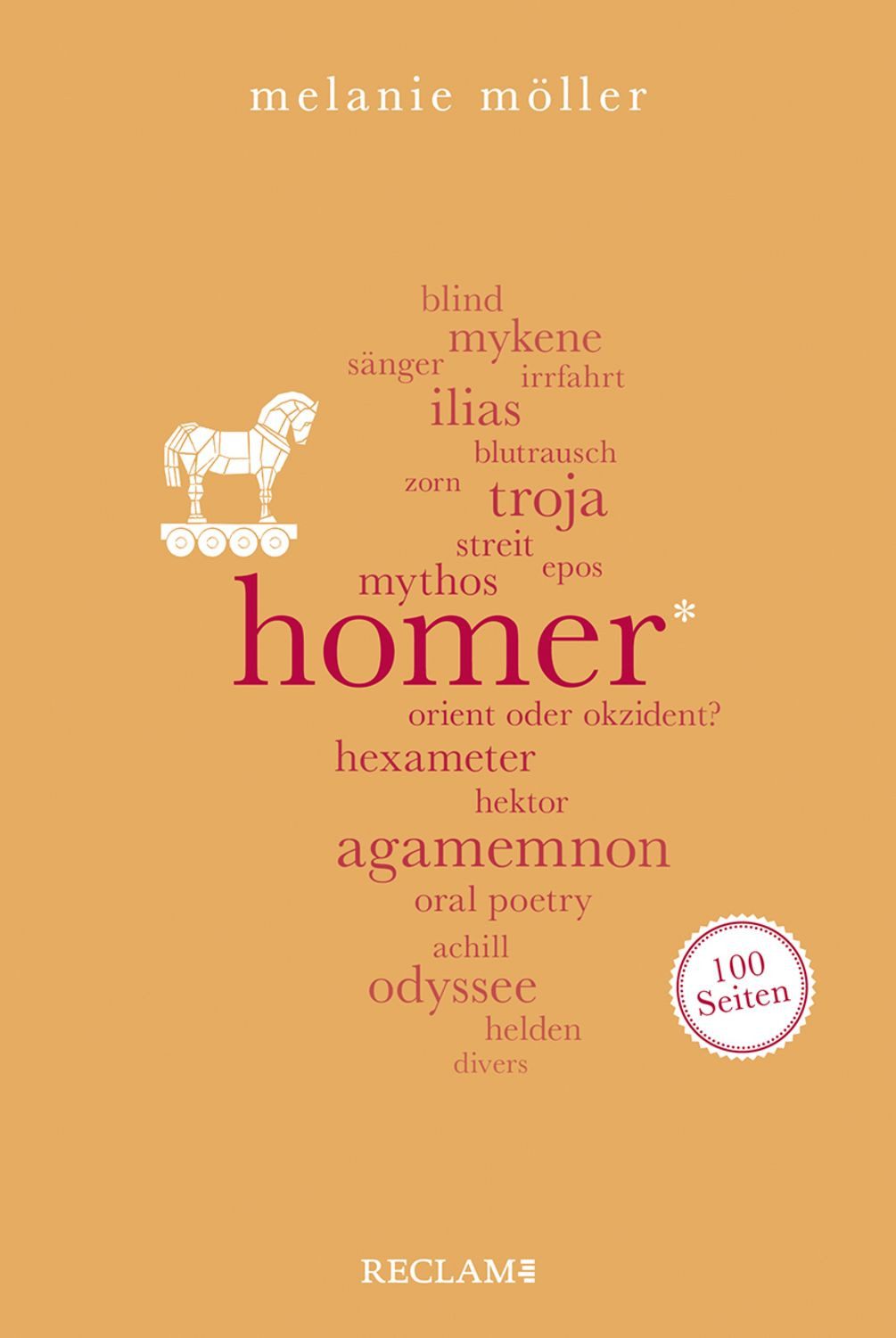 Homer. 100 Seiten / Melanie Möller