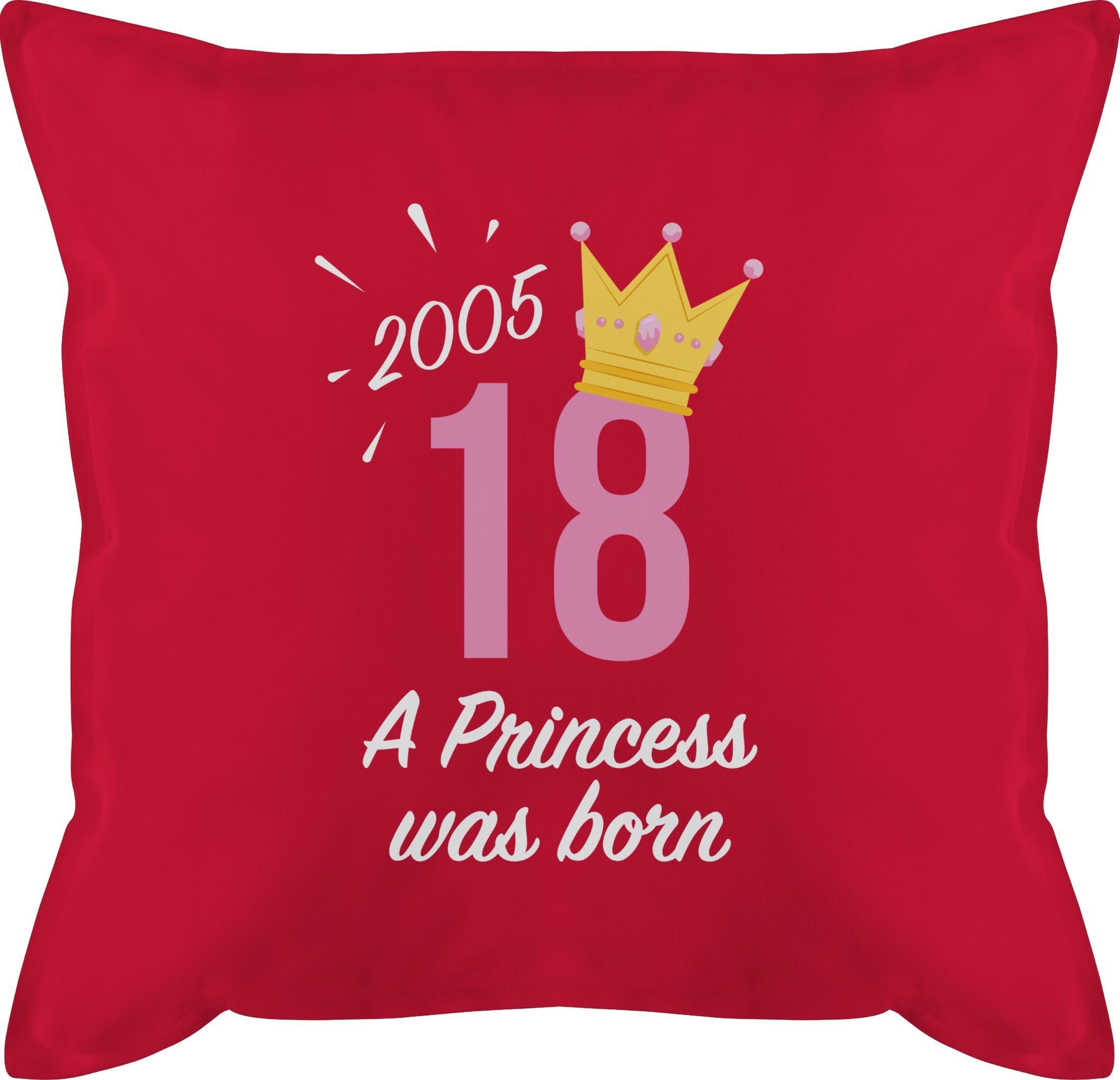 Shirtracer Dekokissen Achtzehnter Geburtstag Mädchen Princess 2005, 18. Geburtstag Kissen 3 Rot