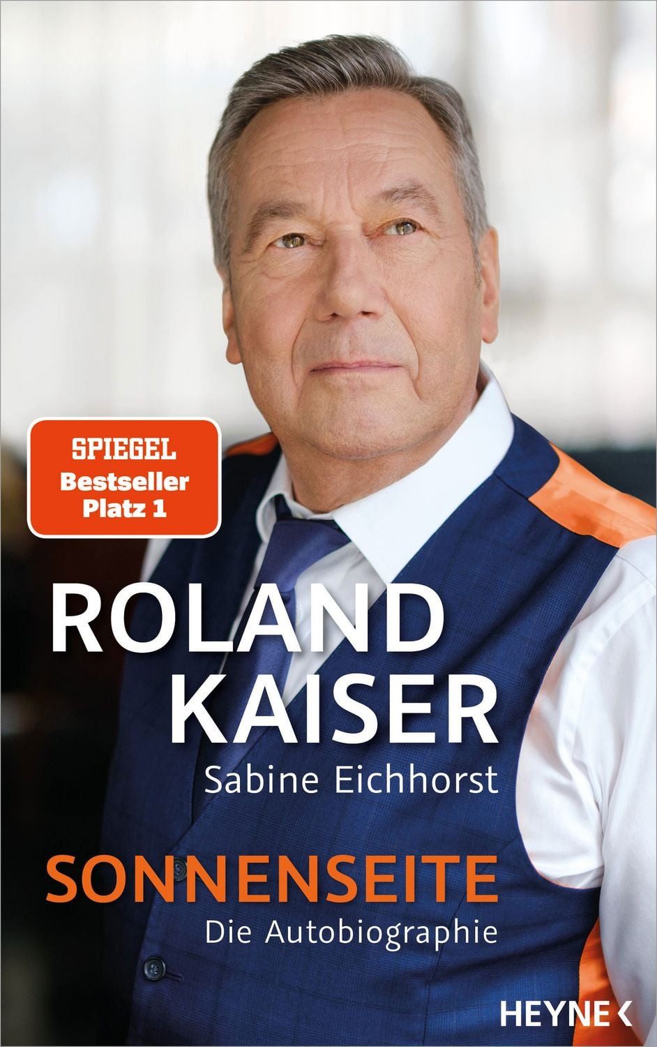 Sonnenseite / Roland Kaiser, Sabine Eichhorst, SPIEGEL-Bestseller
