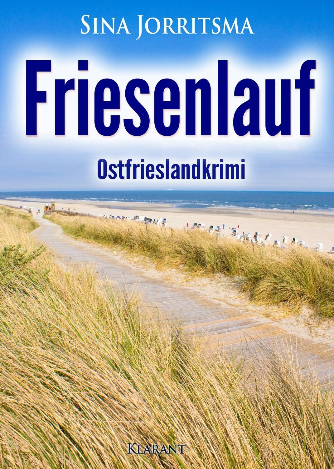 Friesenlauf. Ostfrieslandkrimi / Sina Jorritsma