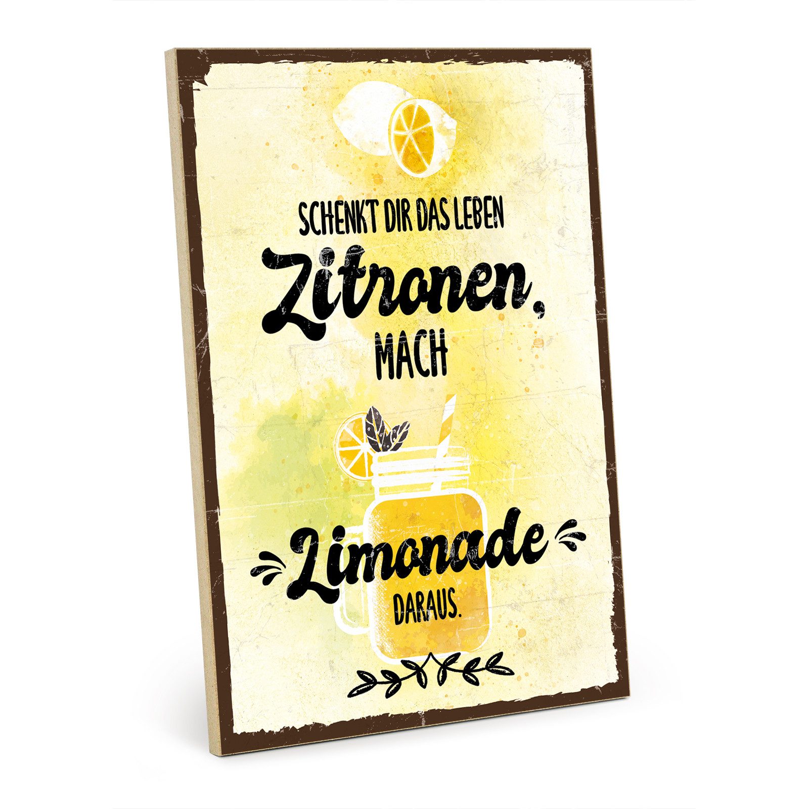 TypeStoff Wandbild Holzschild mit Spruch – Zitrone, Zitrone