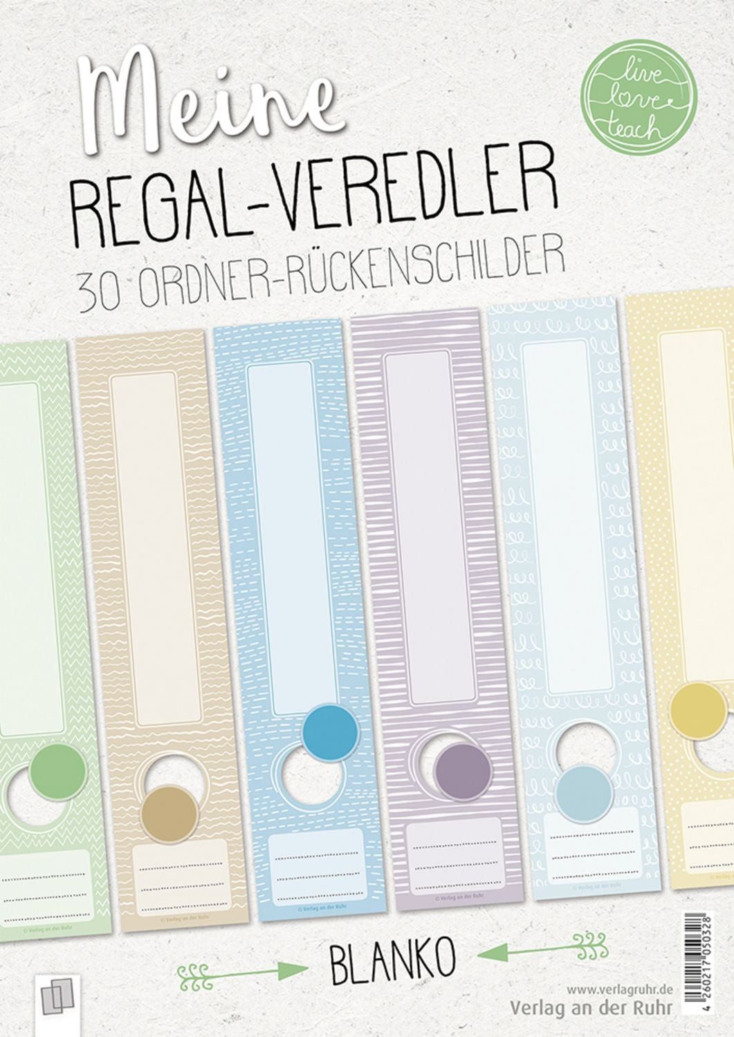 Verlag an der Ruhr Schulheft Meine Regal-Veredler ""live - love - teach"": 30 Ordner-Rückenschilder