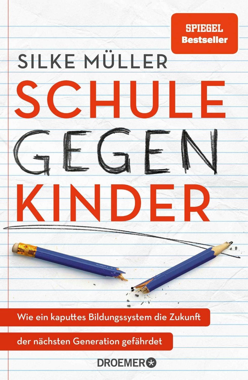Schule gegen Kinder / Silke Müller
