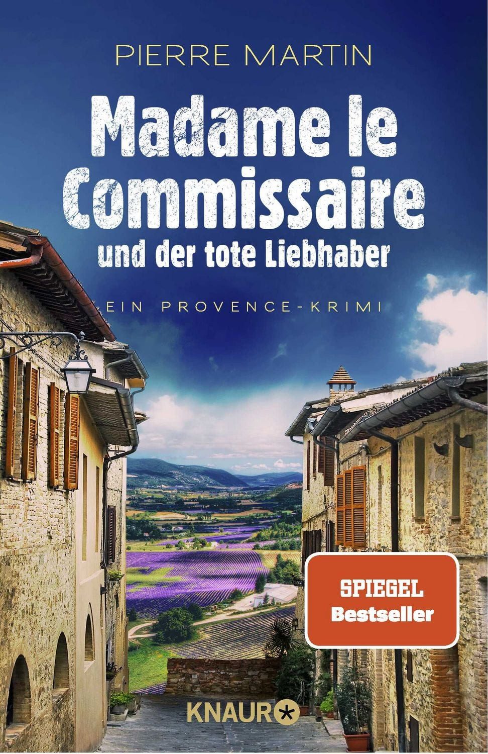 Madame le Commissaire und der tote Liebhaber / Pierre Martin, Ein Provence-Krimi