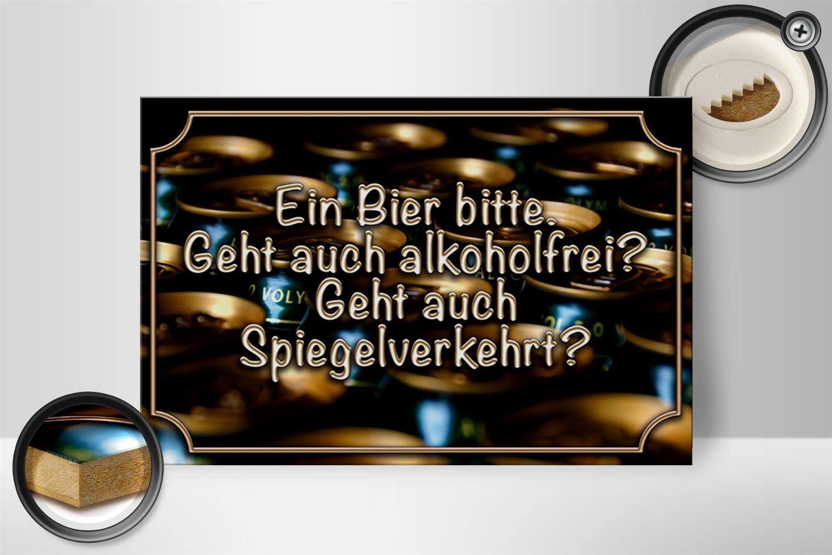 Femer GmbH Holzbild Spruch 30x20cm Ein Bier bitte geht alkoholfrei, Essen Trinken Genuss, Sprüche Zitate Lustiges (1 St), Glatte Holzfaserplatte (MDF), vorn beschichtet