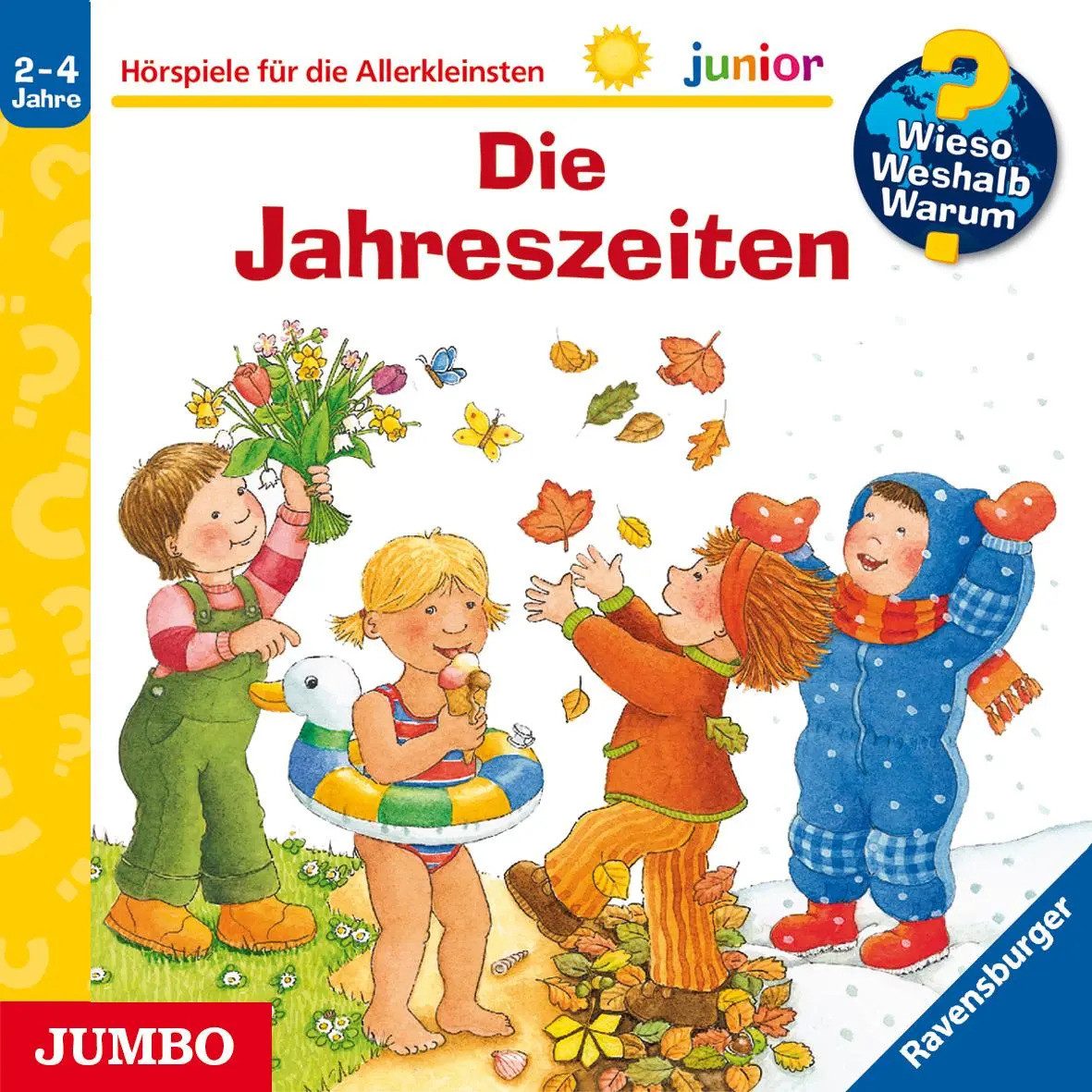 Hörspiel Wieso? Weshalb? Warum? - Junior. Die Jahreszeiten