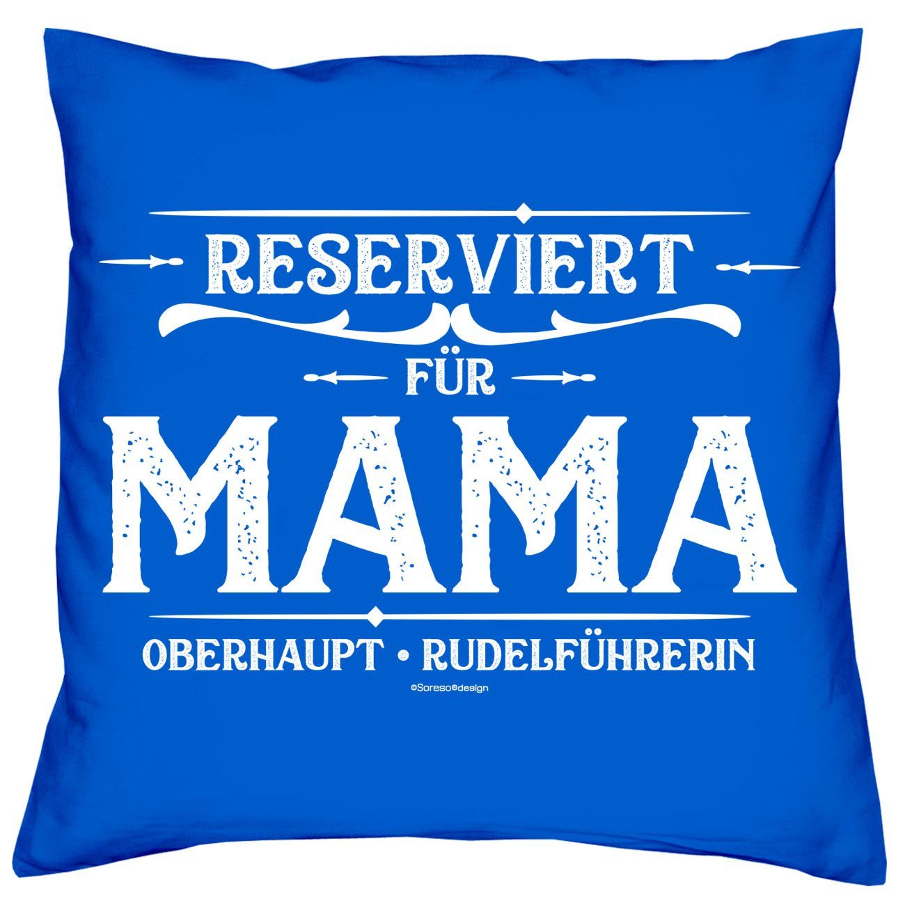 Soreso® Dekokissen Kissen Reserviert für Mama & Urkunde, Geschenke Weihnachten Geburtstag Muttertag royal-blau | Dekokissen