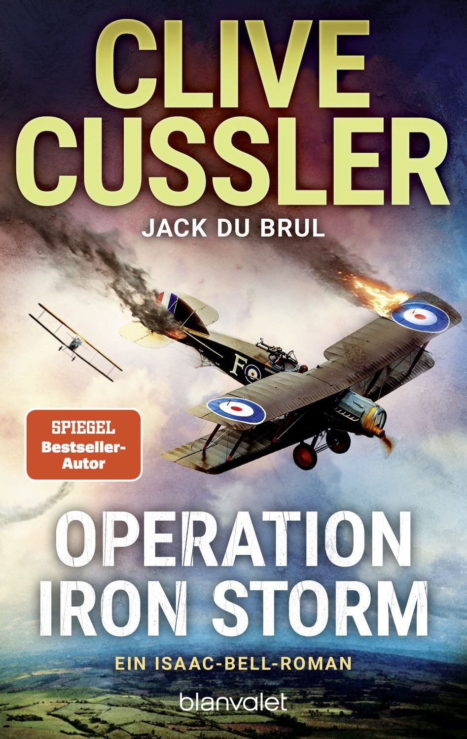 Belletristik Operation Iron Storm Ein Isaac-Bell-Roman - Bahnbrechende Action vor d Clive Cussler, Jack DuBrul