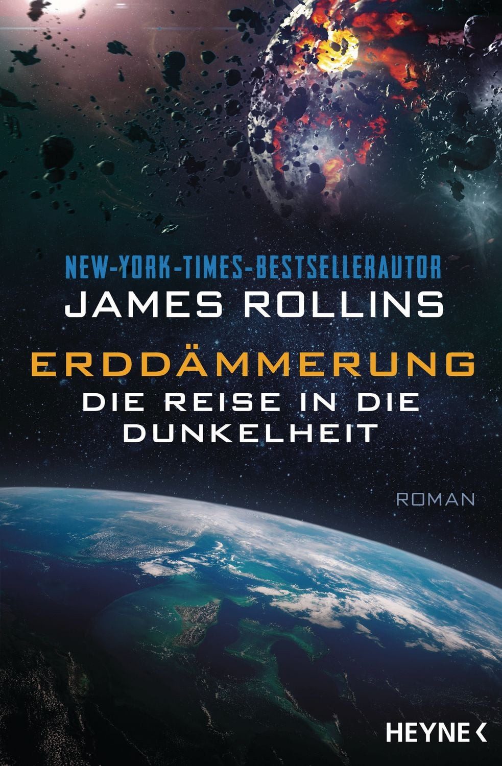 Erddämmerung – Die Reise in die Dunkelheit / James Rollins