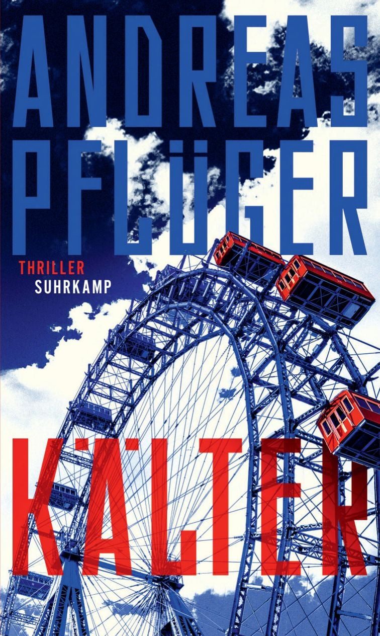 Belletristik Kälter Thriller, Ein spektakulärer Agententhriller rund um den Mauerf Andreas Pflüger