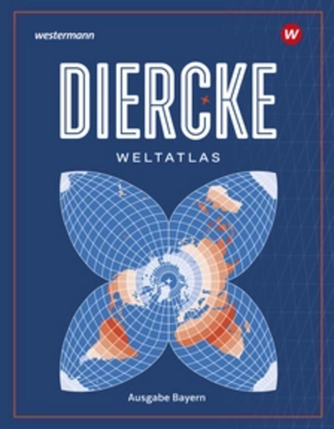 Diercke Weltatlas - Ausgabe 2023 für Bayern / diverse