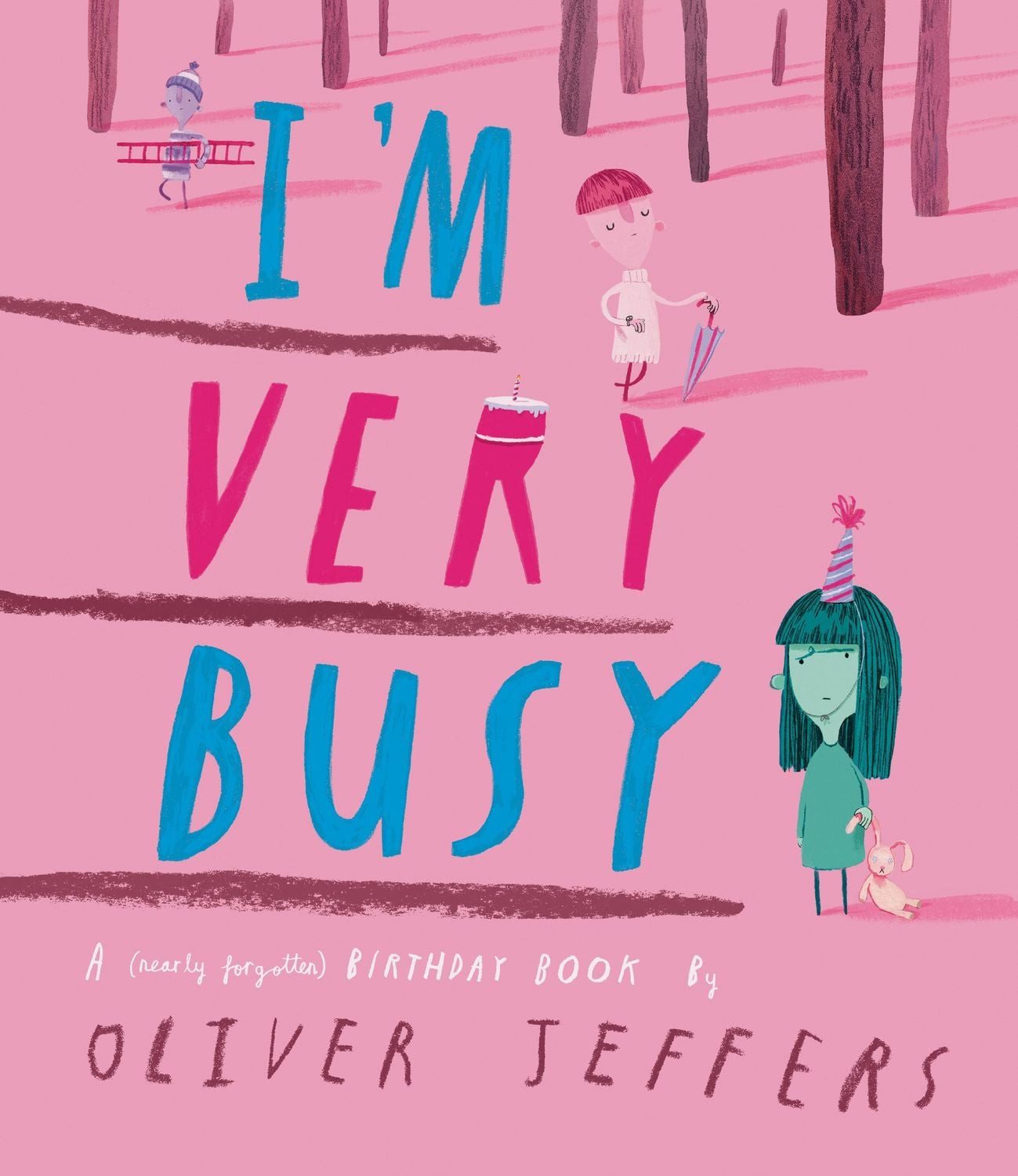 I'm Very Busy / Oliver Jeffers