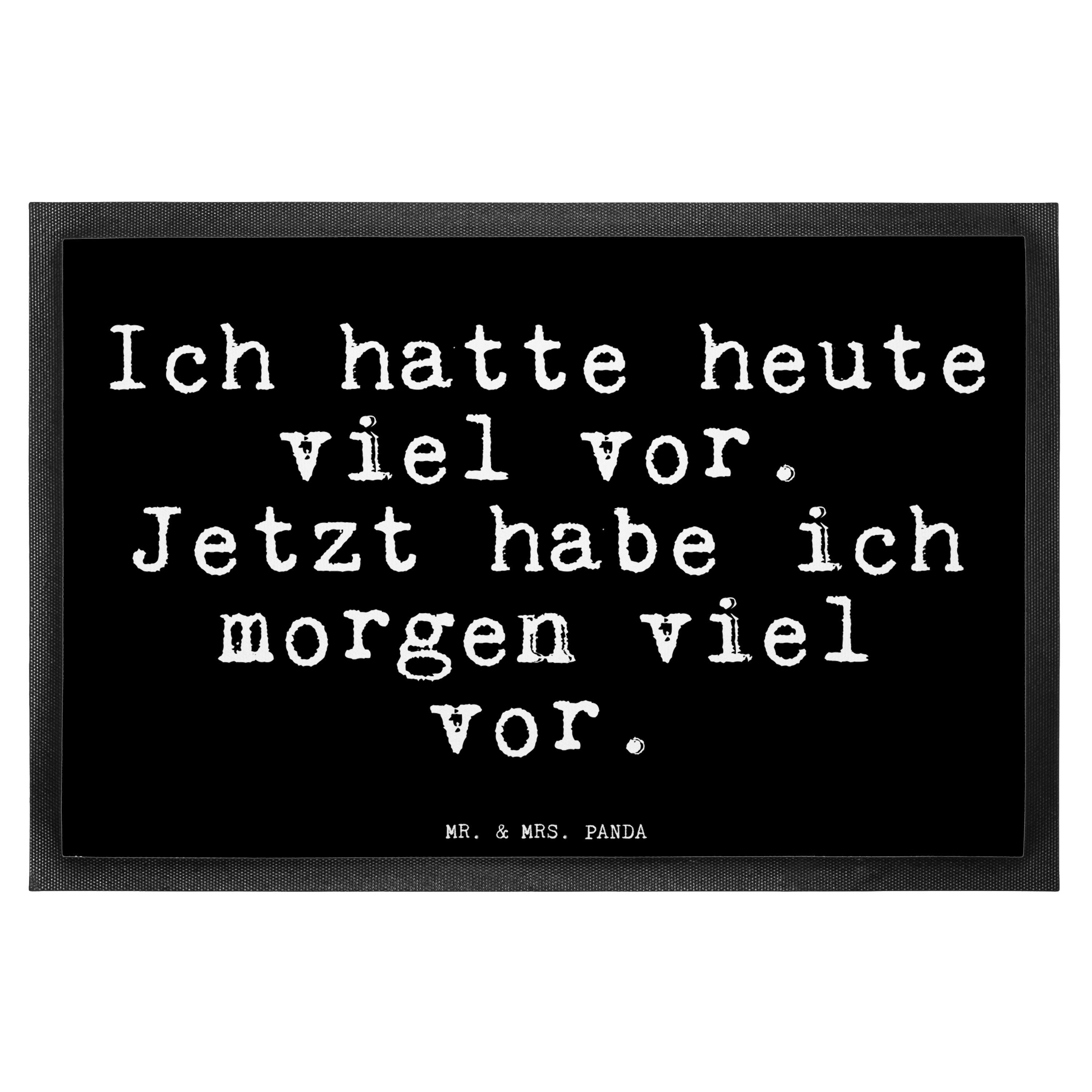 Fußmatte »Ich hatte heute viel... Spruch, Entspannung, Schmutzmatte