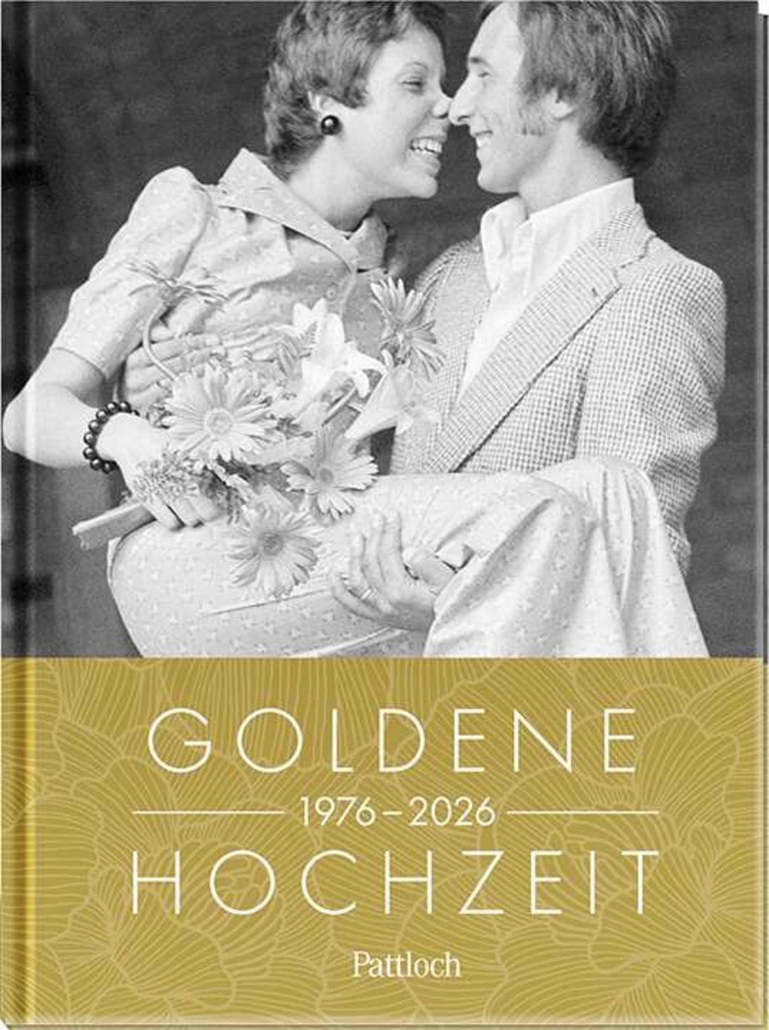 Goldene Hochzeit 1976 – 2026 / Neumann & Kamp Historische Projekte GbR