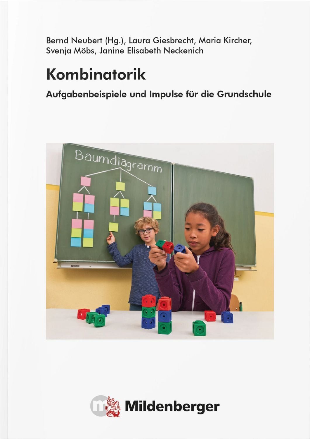 Kombinatorik / Bernd Neubert