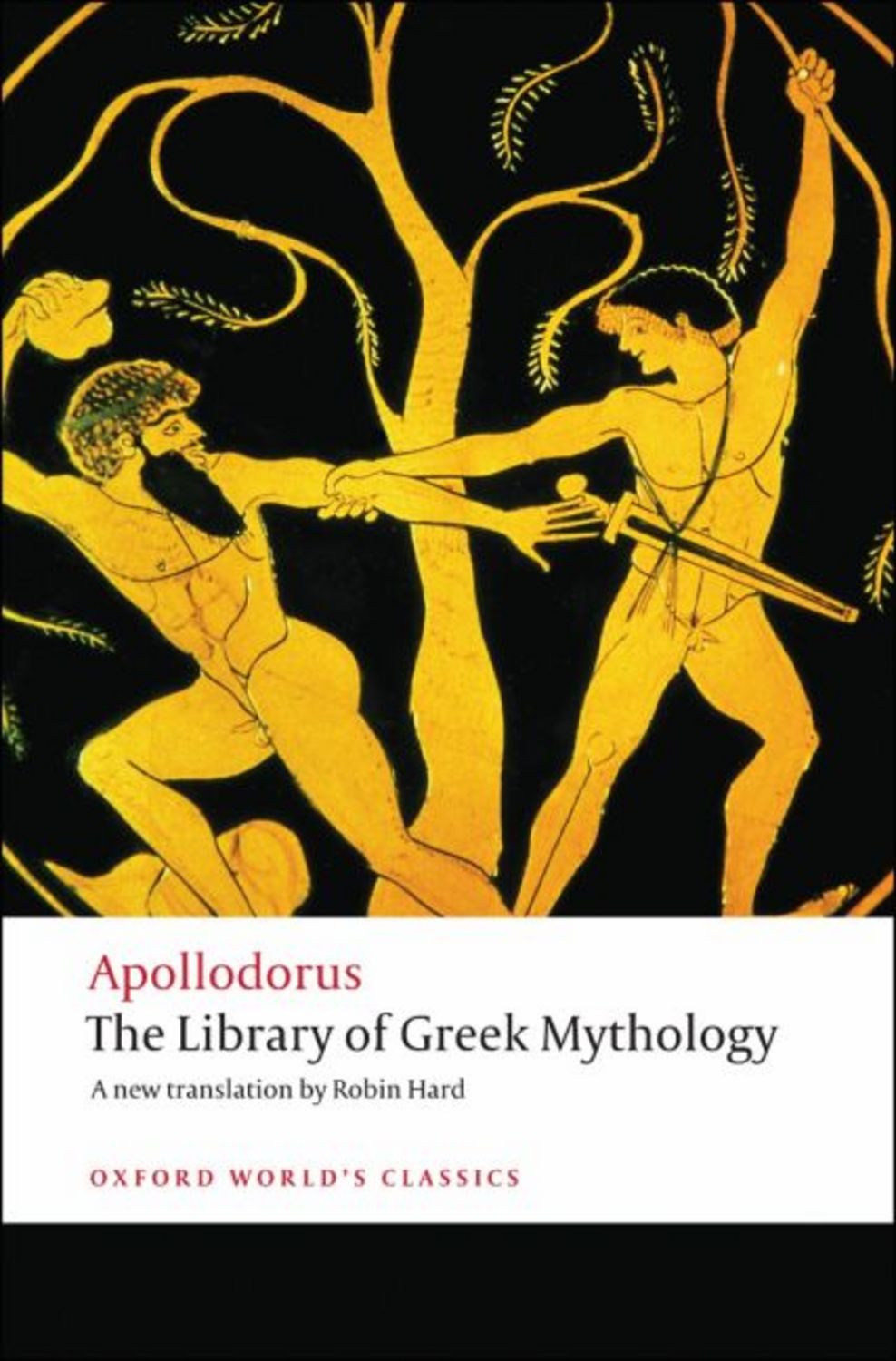 Library of Greek Mythology / Apollodorus, Robin Hard