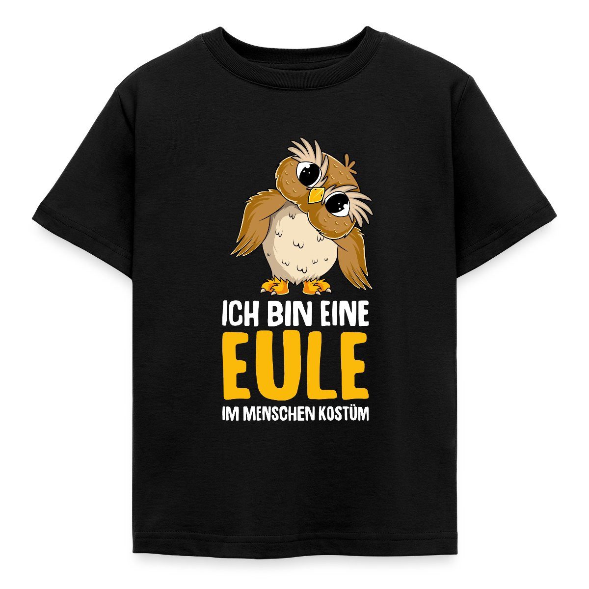 T-Shirt Ich Bin Eine Eule Im Menschen Kostüm Karneval Kinder T-Shirt