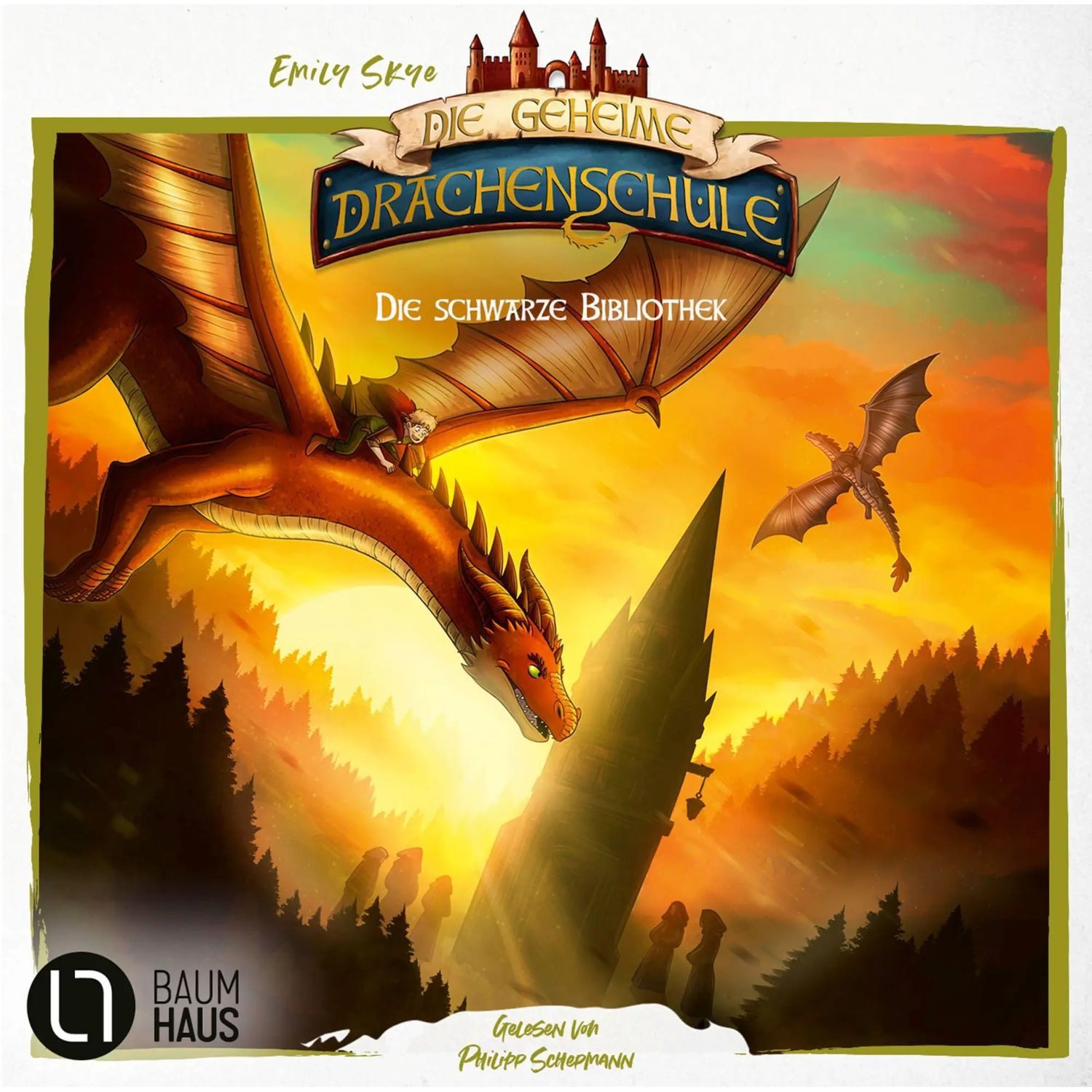 Hörspiel Die geheime Drachenschule - Die schwarze Bibliothek