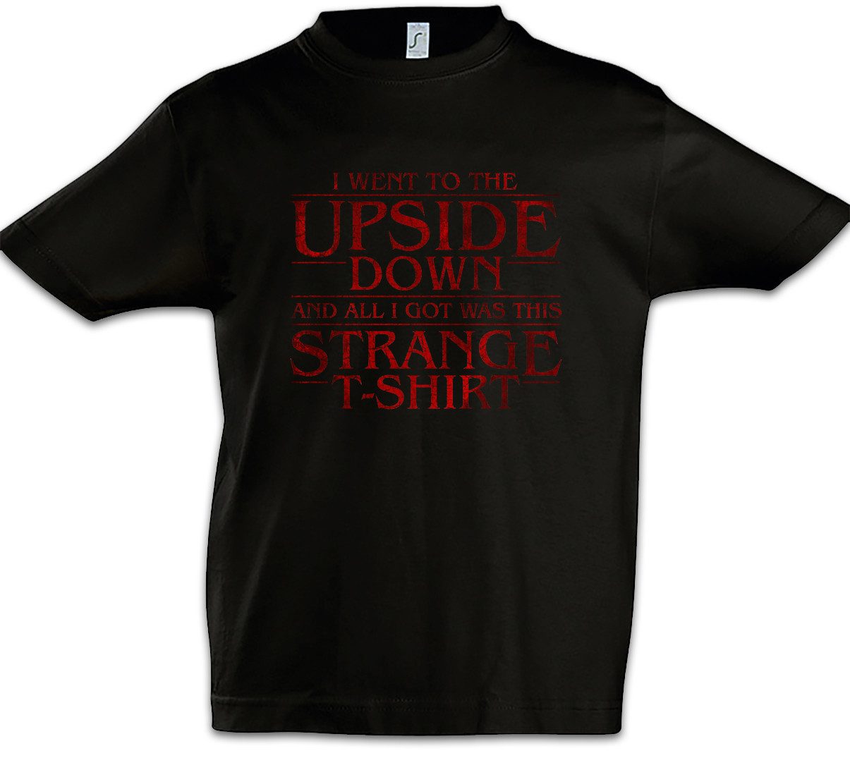 Print-Shirt I Went To The Upside Down Kinder T-Shirt Horror Stranger Alphabet