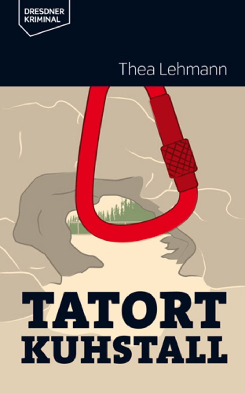 Tatort Kuhstall / Thea Lehmann