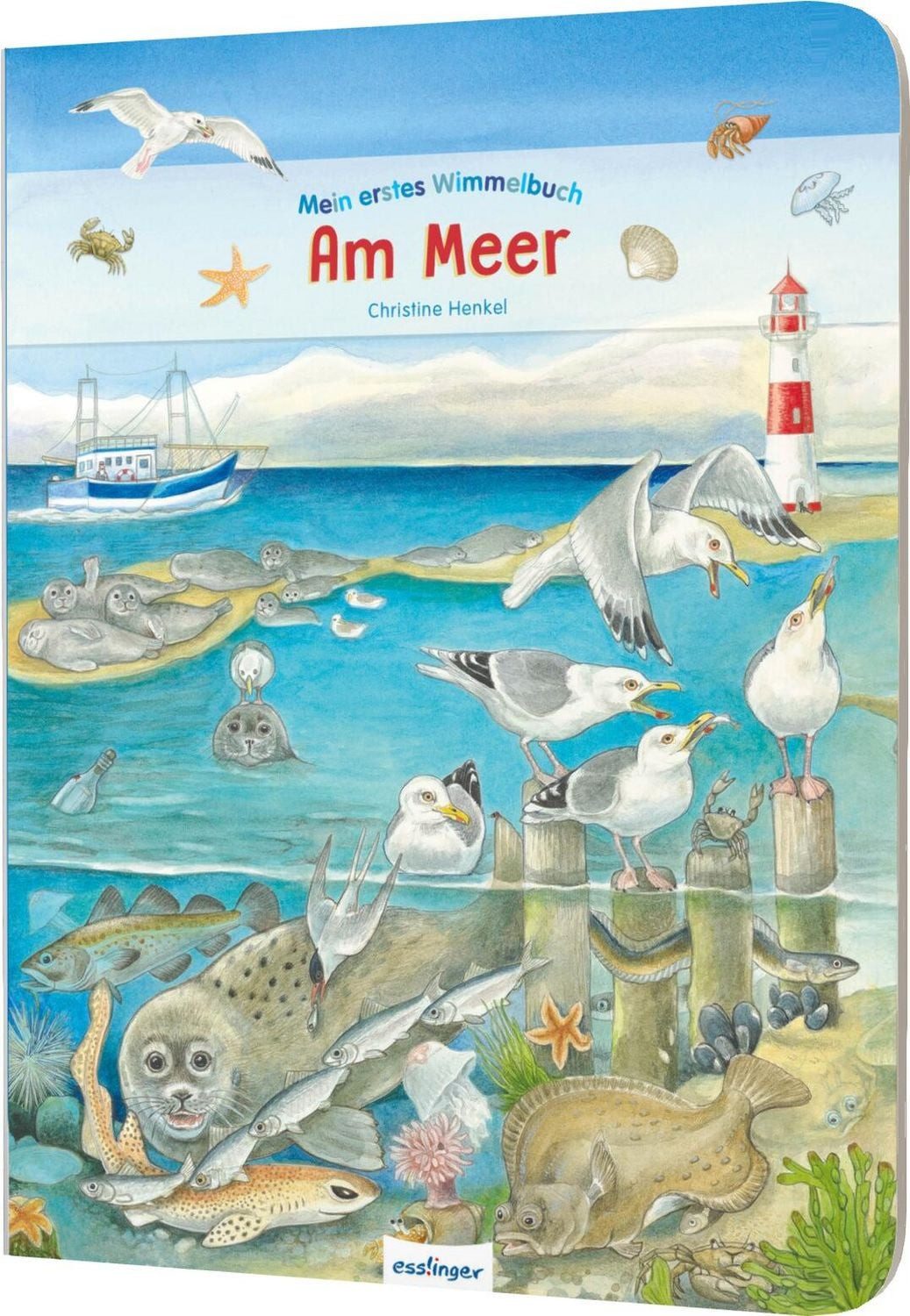 Mein erstes Wimmelbuch: Am Meer / Christine Henkel