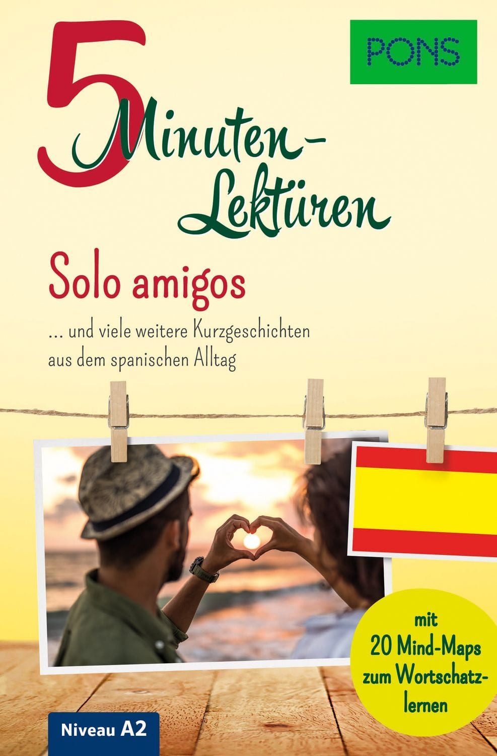 Schulbuch PONS 5-Minuten-Lektüren Spanisch A2 - Solo amigos und viele weitere Ku diverse