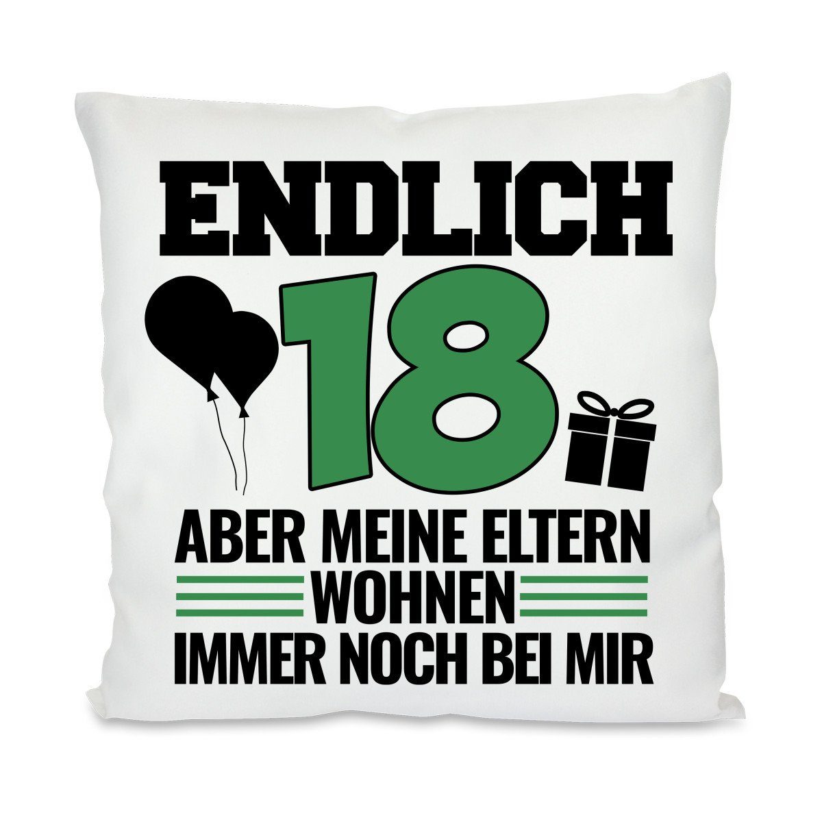 Herzbotschaft Dekokissen Kissen mit einseitigem Motiv Endlich 18, KIssenhülle mit Füllung