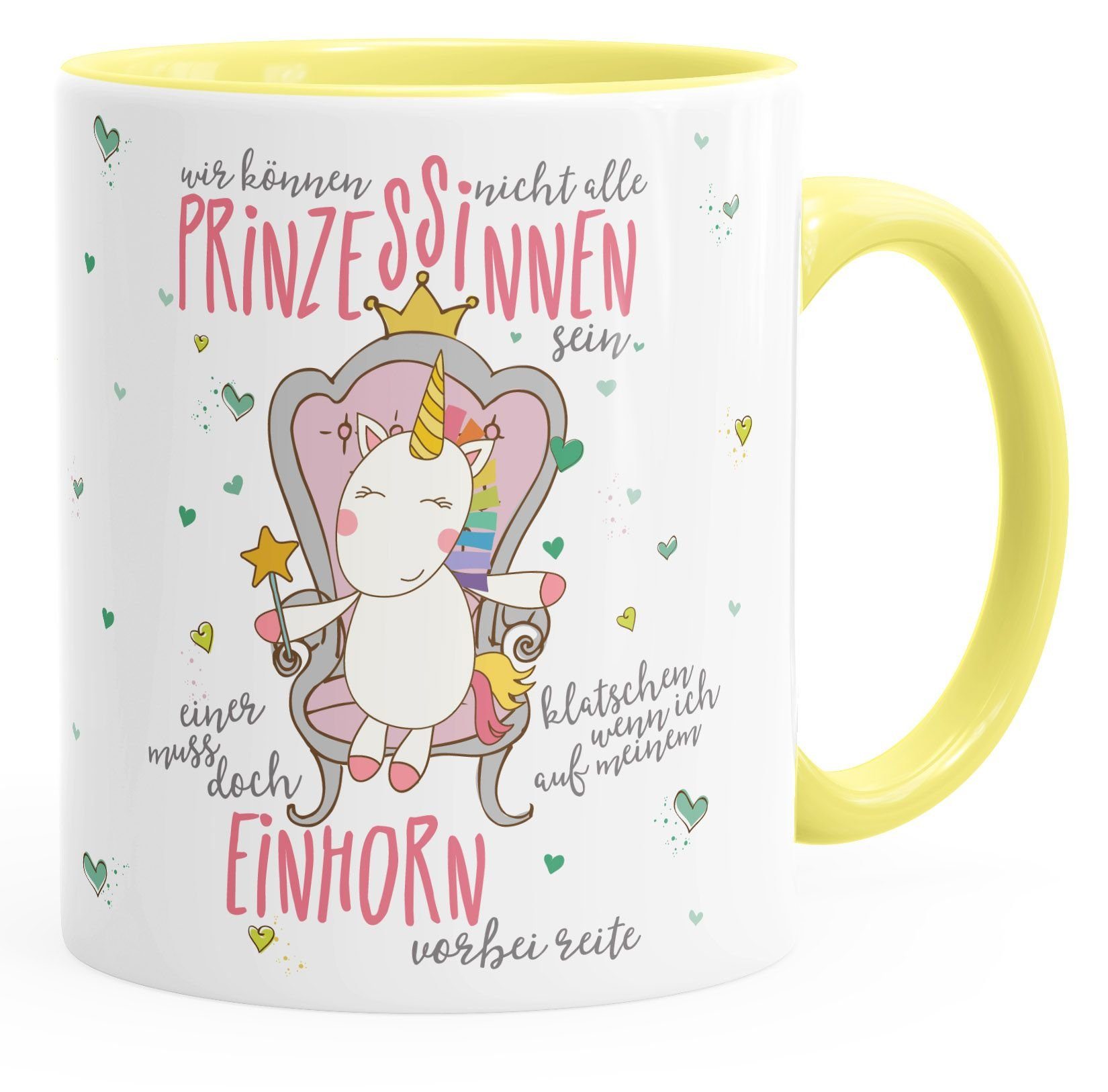 MoonWorks Tasse Einhorn Kaffee-Tasse Wir können nicht alle Prinzessinen sein Unicorn Tasse mit Innenfarbe MoonWorks®, Keramik