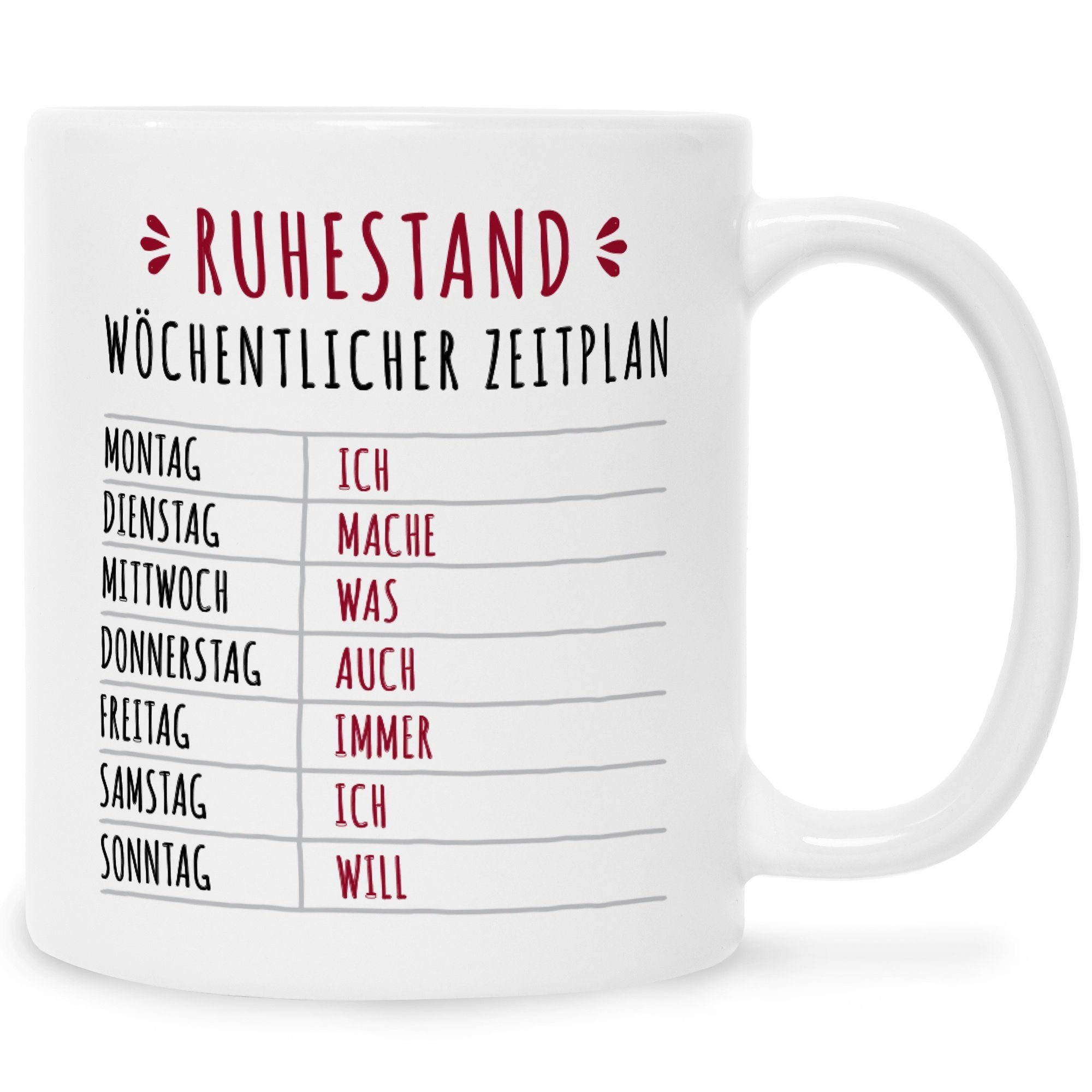 GRAVURZEILE Tasse Bedruckte Tasse mit Spruch Ruhestand Plan, Lustige