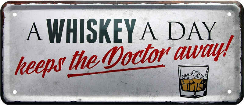 WOGEKA ART Metallbild A Whiskey a day keeps the Doctor away - 28 x 12 cm Blechschild