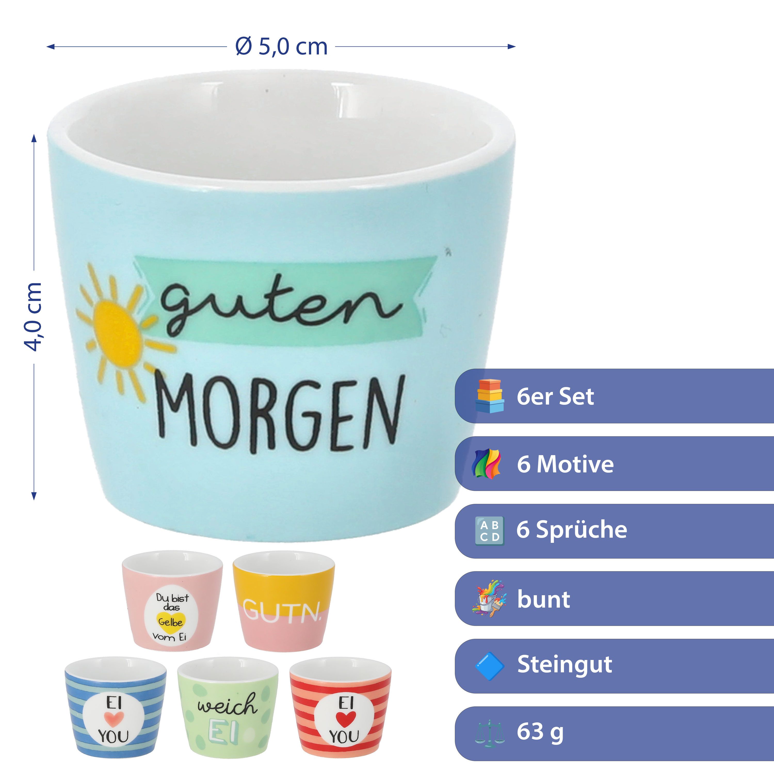 CEPEWA Eierbecher Eierbecher 6er Set 6 Motive Steingut bunt 5x4cm Gute Laune Sprüche