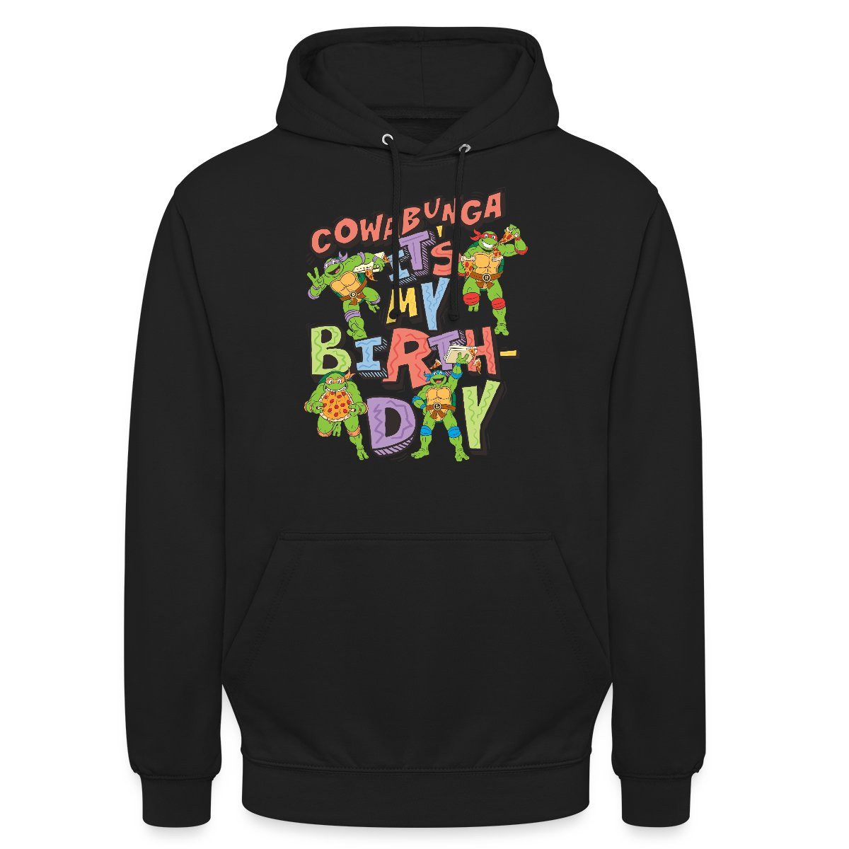 Hoodie Teenage Mutant Ninja Turtles It's My Birthday Unisex Hoodie