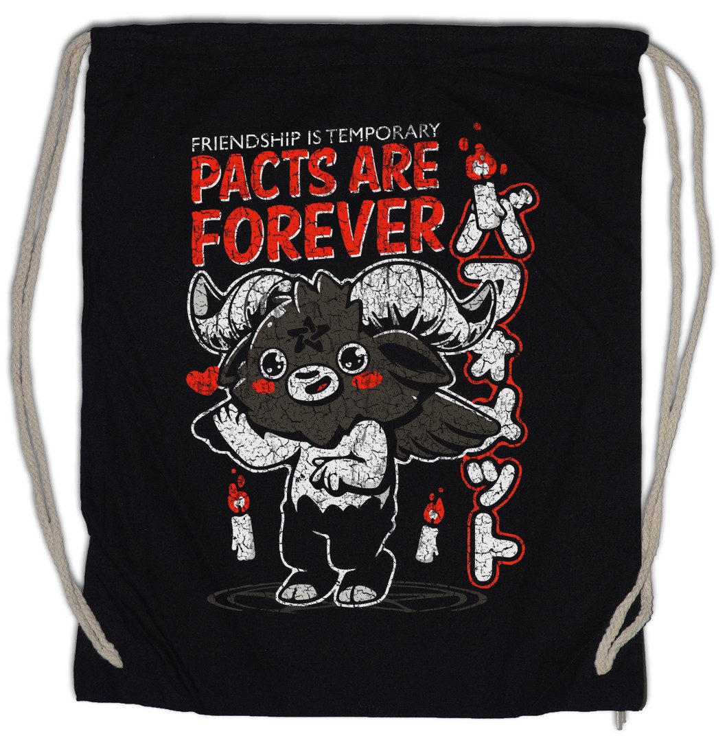 Turnbeutel Pacts Are Forever Turnbeutel Friendship is Temporary Hell Yeah Devil