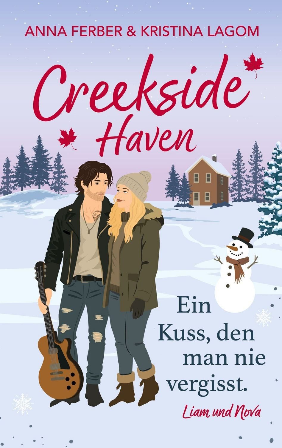 Creekside Haven - Ein Kuss, den man nie vergisst / Anna Ferber, Kristina Lagom