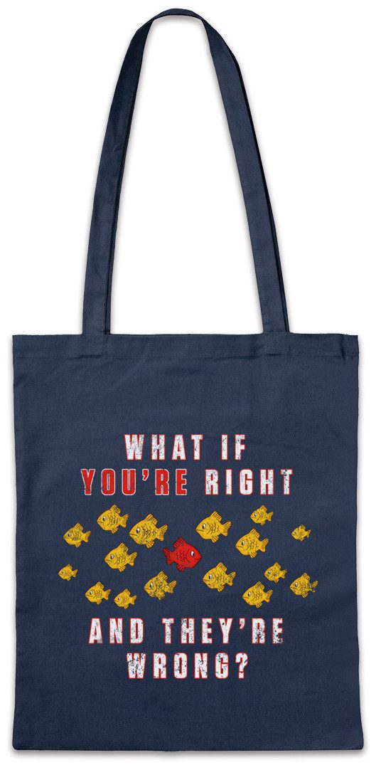 Beuteltasche What If You're Right And They're Wrong Stofftasche Movie Fargo Shirt