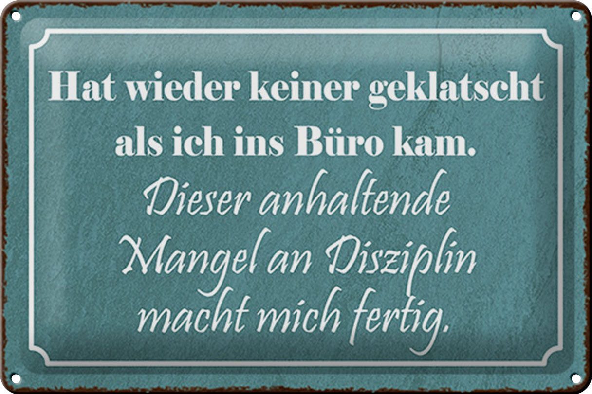 Hebold Metallschild Schild Blech 30x20cm Made in Germany Spruch