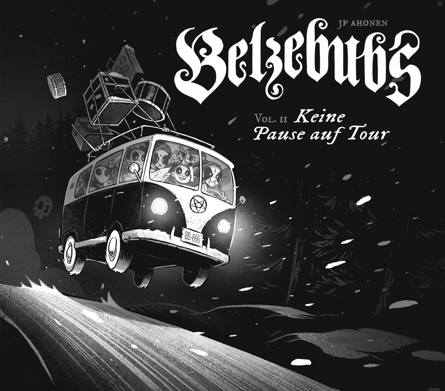 Belzebubs 2 / Jussi-Pekka Ahonen, Keine Pause auf Tour