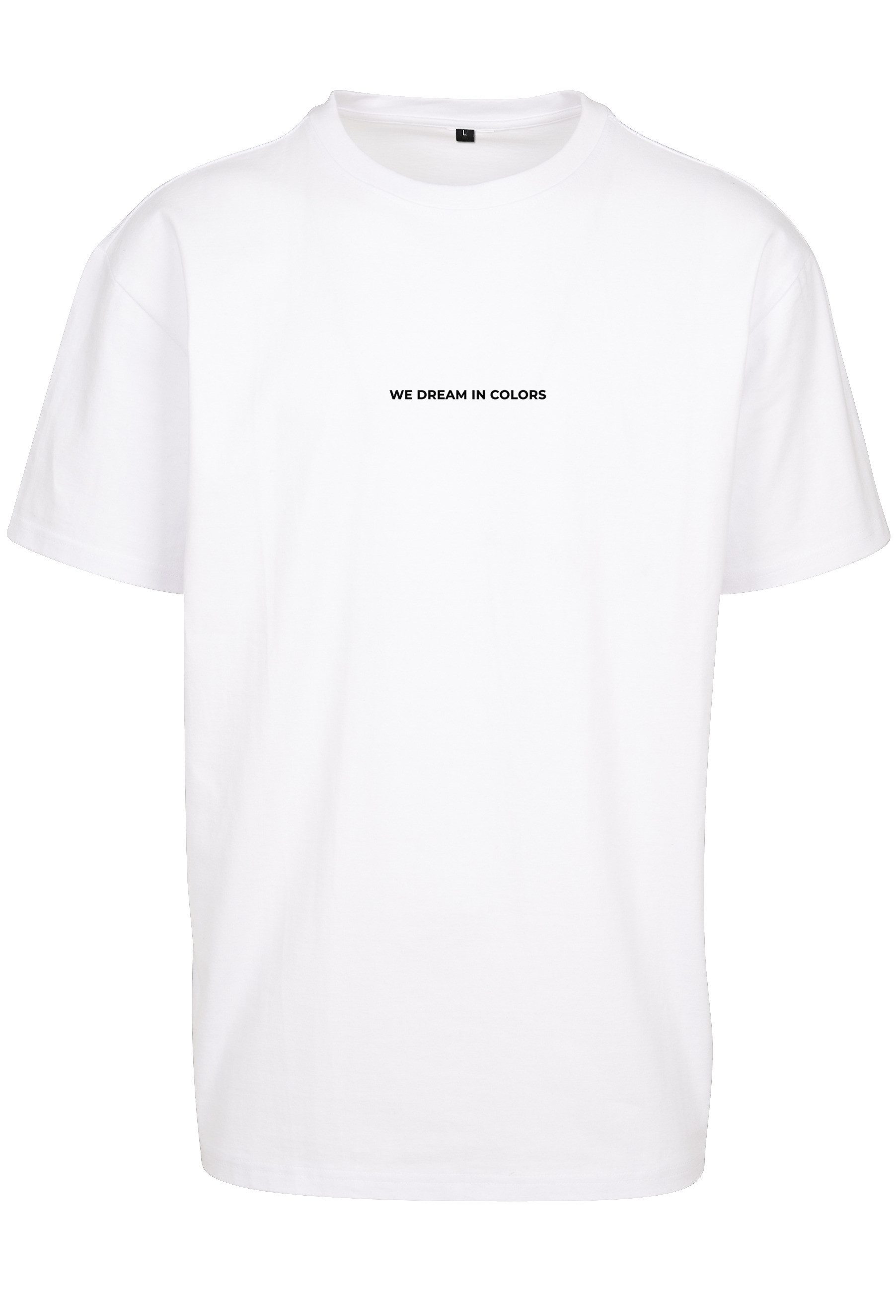 Kurzarmshirt Upscale by Mister Tee Unisex We Dream in Colors Oversize Tee