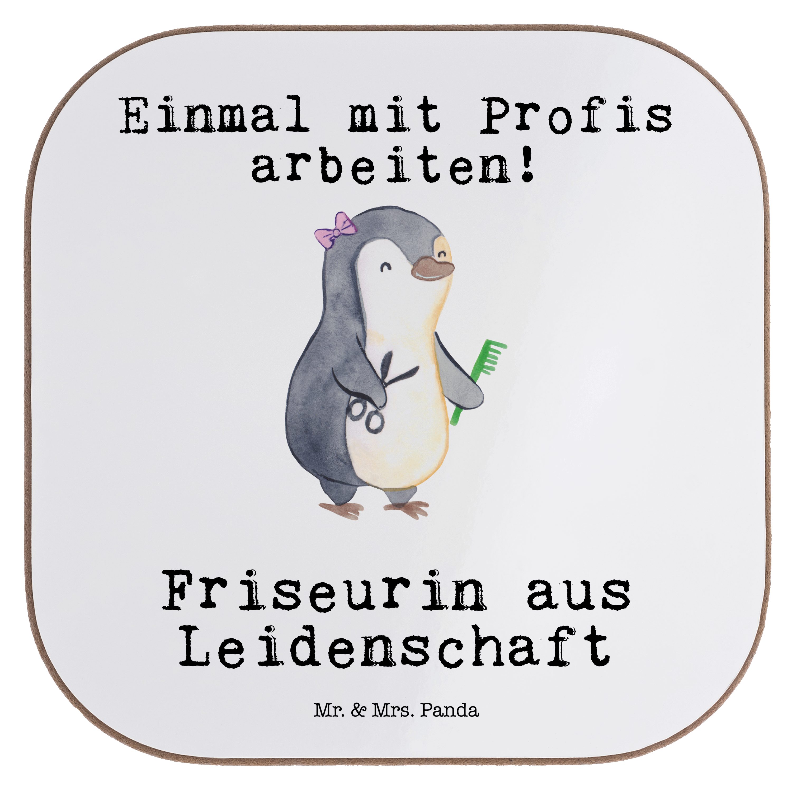Mr. & Mrs. Panda Getränkeuntersetzer Friseurin aus Leidenschaft - Weiß - Geschenk, Frisörbesuch, Frisörin, 1-tlg.