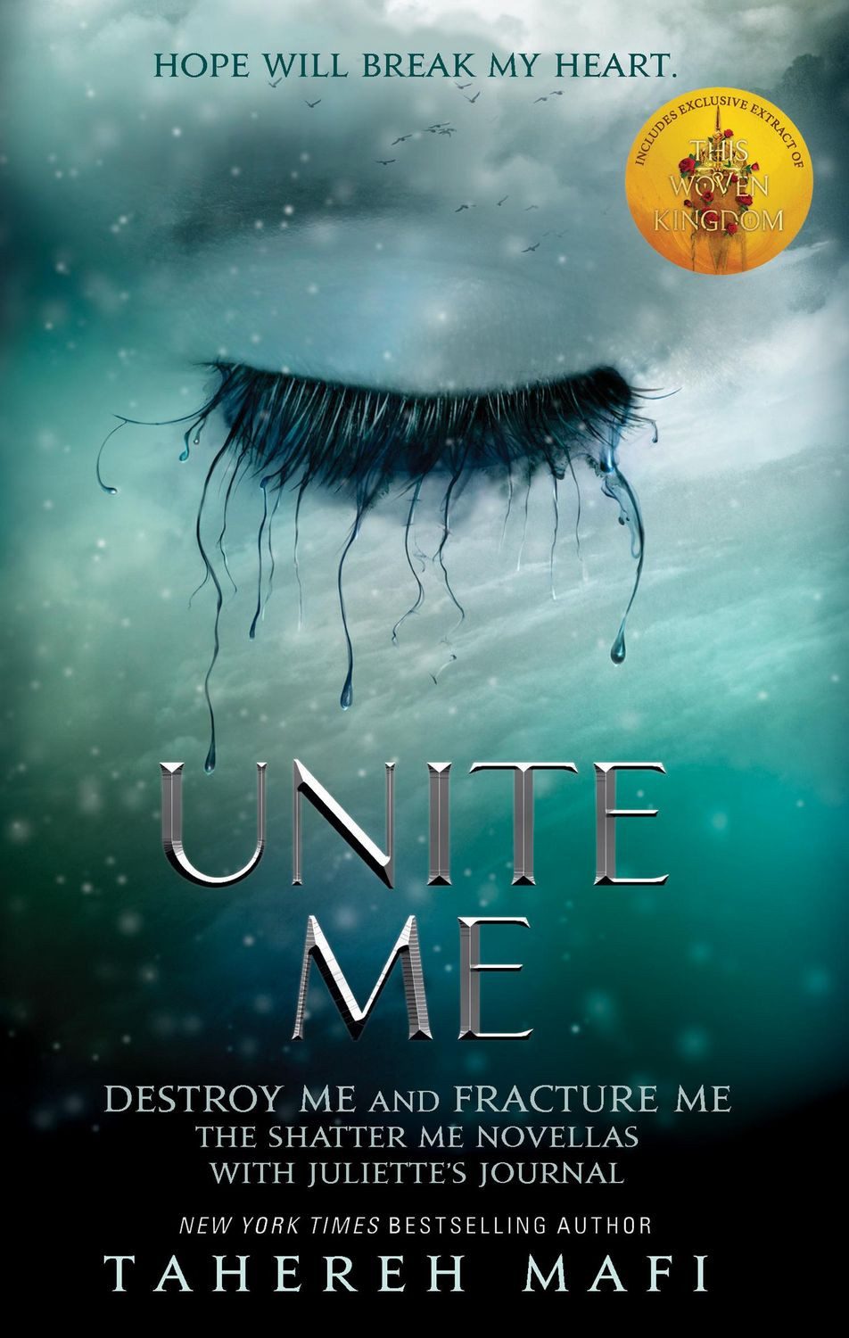 Unite Me / Tahereh Mafi, X