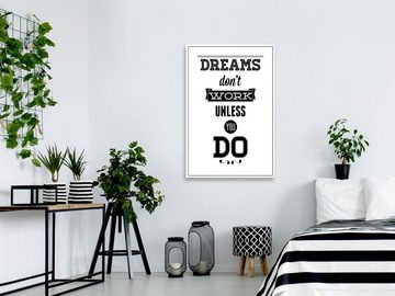 Artgeist Wandbild Dreams Don't Work Unless You Do (1 Part) Vertical