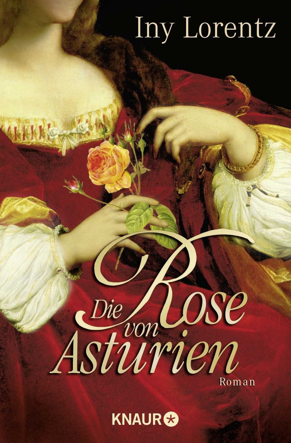Die Rose von Asturien / Iny Lorentz