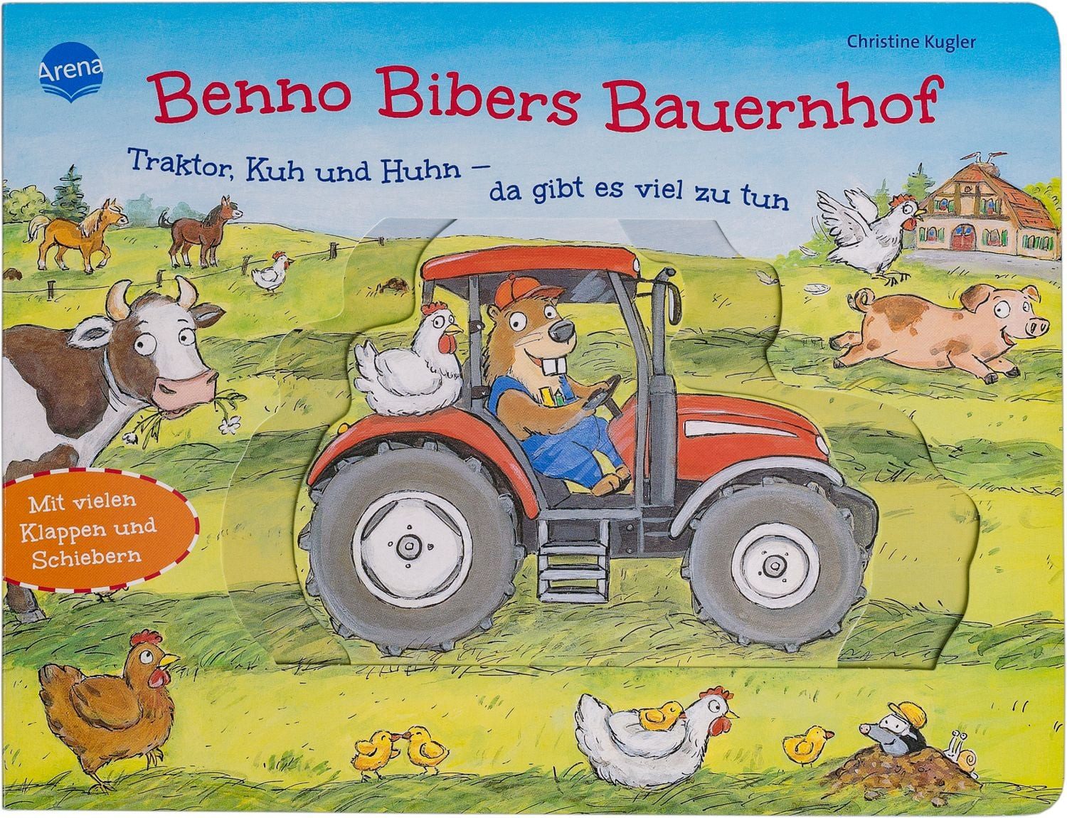 Benno Bibers Bauernhof. Traktor, Kuh und Huhn – da gibt es viel zu tun / Christine Kugler