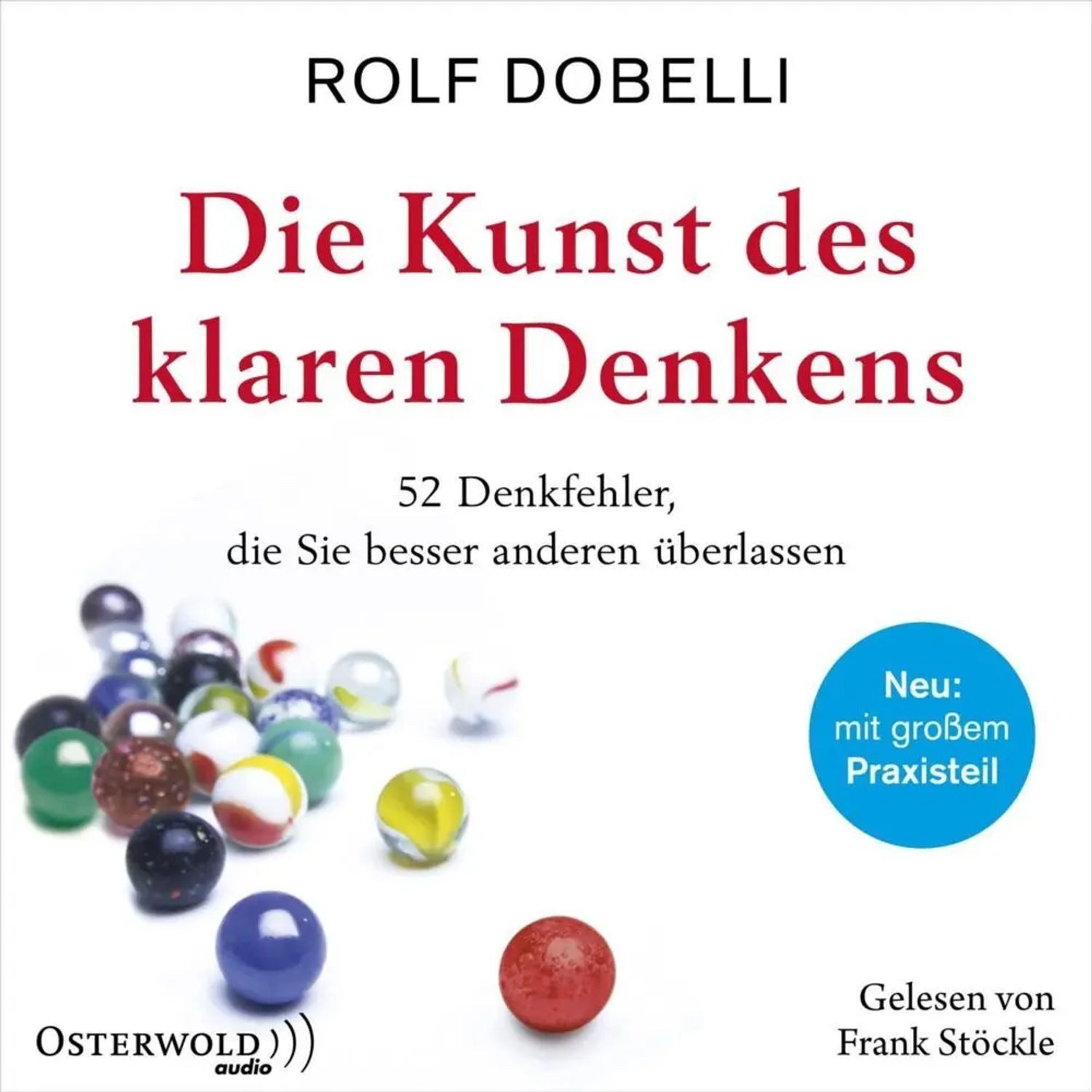 Hörspiel Die Kunst des klaren Denkens