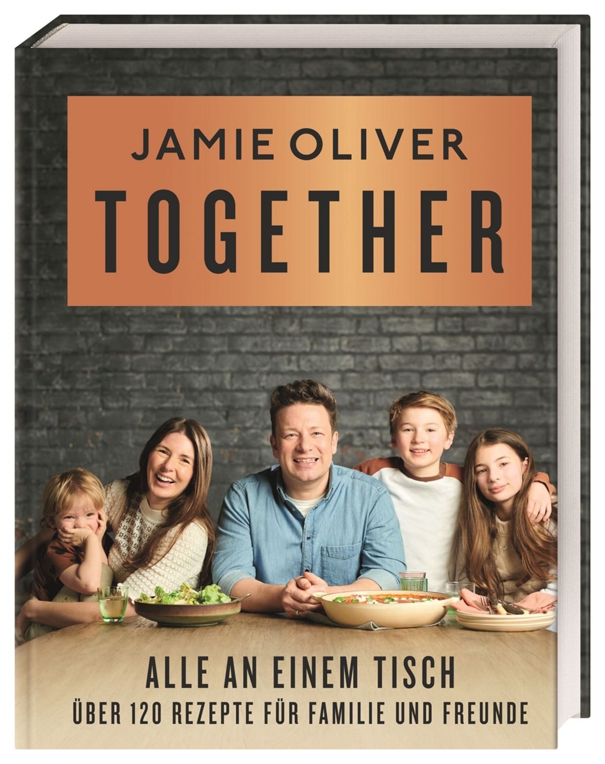 Together – Alle an einem Tisch / Jamie Oliver