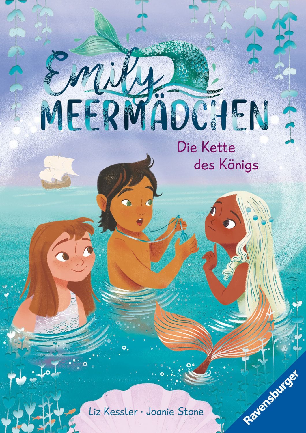 Emily Meermädchen, Band 3 - Die Kette des Königs / Liz Kessler