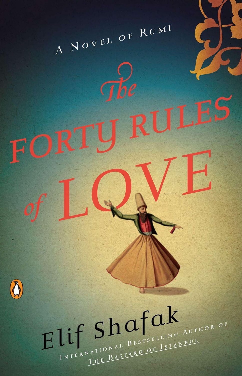 The Forty Rules of Love / Elif Shafak