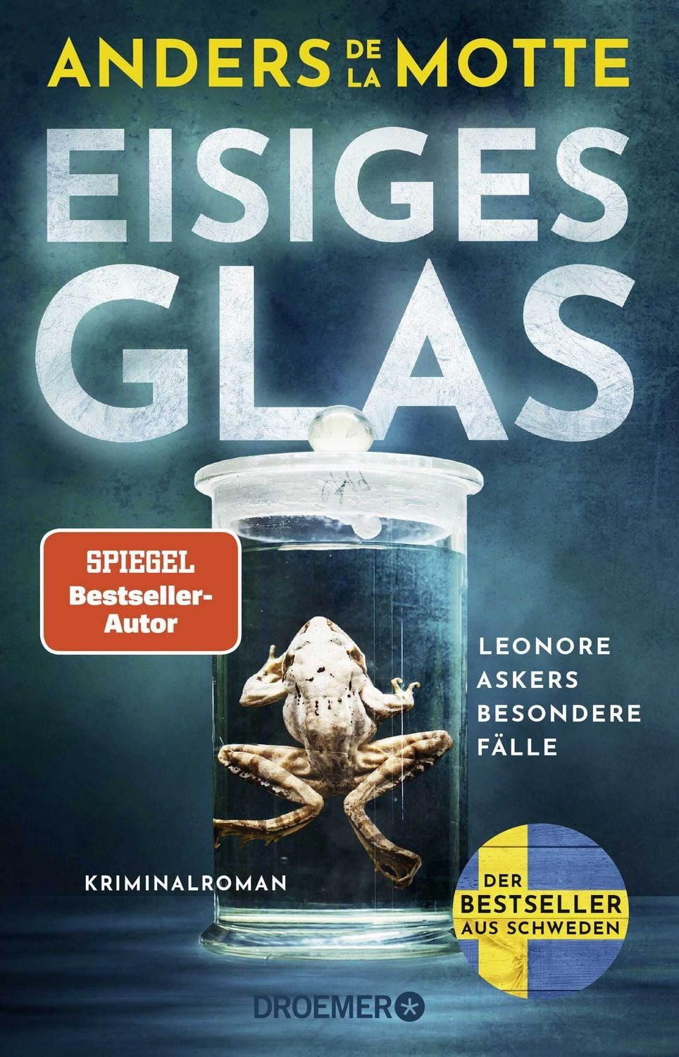Eisiges Glas / Anders de la Motte