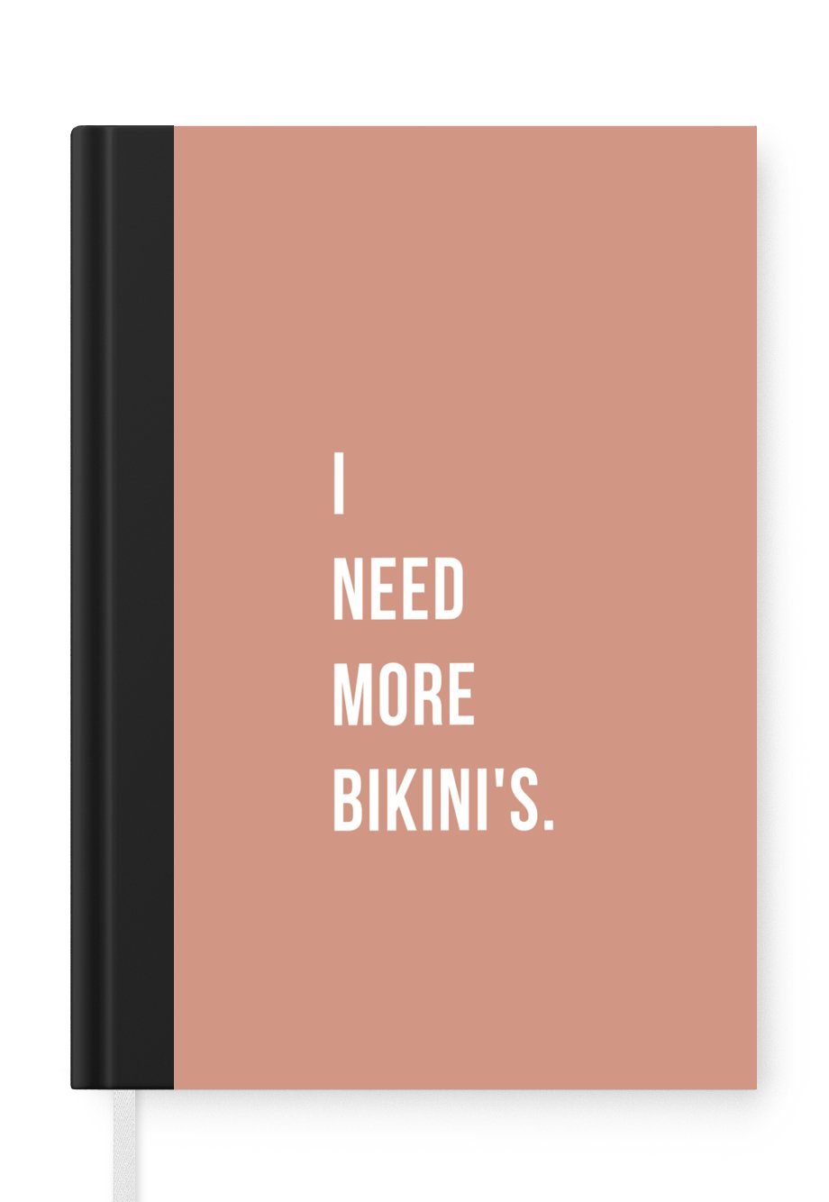 MuchoWow Notizbuch Ich brauche mehr Bikinis - Pink - Zitat, Journal, Merkzettel, Tagebuch, Notizheft, A5, 98 Seiten, Haushaltsbuch